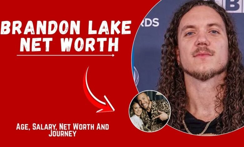 brandon lake net worth